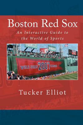 Image du vendeur pour Boston Red Sox: An Interactive Guide to the World of Sports (Paperback or Softback) mis en vente par BargainBookStores