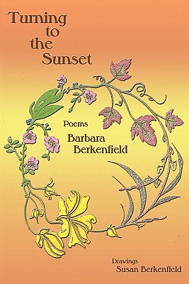 Bild des Verkufers fr Turning to the Sunset, Poems (Paperback or Softback) zum Verkauf von BargainBookStores