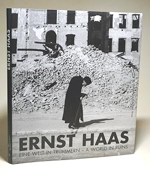 Eine Welt in Trümmern - A World in Ruins. Wien 1945-1948. Ein Fotoessay / Vienna 1945-1948. A pho...