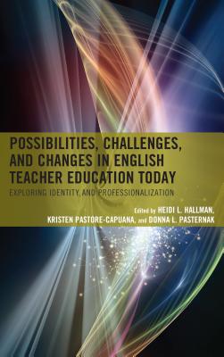 Immagine del venditore per Possibilities, Challenges, and Changes in English Teacher Education Today: Exploring Identity and Professionalization (Paperback or Softback) venduto da BargainBookStores
