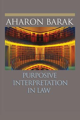 Seller image for Purposive Interpretation in Law (Paperback or Softback) for sale by BargainBookStores