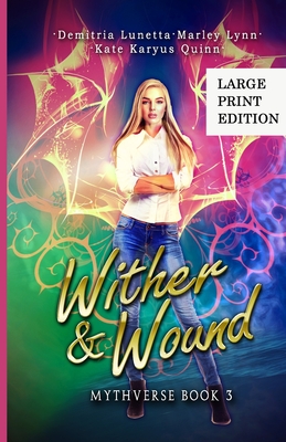 Bild des Verkufers fr Wither & Wound: A Young Adult Urban Fantasy Academy Series Large Print Version (Paperback or Softback) zum Verkauf von BargainBookStores