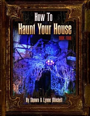 Seller image for How to Haunt Your House, Book Four (Paperback or Softback) for sale by BargainBookStores