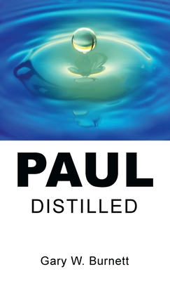 Imagen del vendedor de Paul Distilled (Hardback or Cased Book) a la venta por BargainBookStores