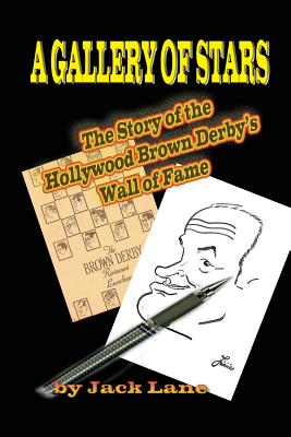 Seller image for A Gallery of Stars The Story of the Hollywood Brown Derby Wall of Fame (Paperback or Softback) for sale by BargainBookStores