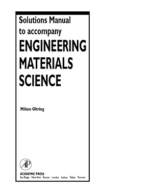 Immagine del venditore per Solutions Manual to Accompany Engineering Materials Science (Paperback or Softback) venduto da BargainBookStores