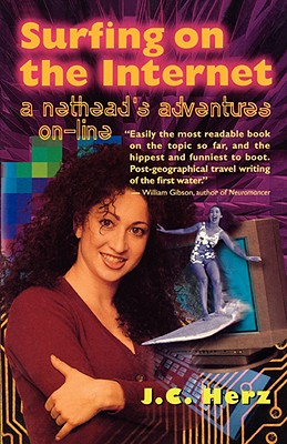 Immagine del venditore per Surfing on the Internet: A Nethead's Adventure On-Line (Paperback or Softback) venduto da BargainBookStores