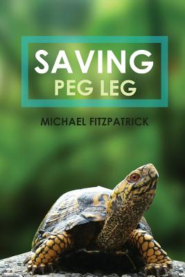 Seller image for Saving Peg Leg (Paperback or Softback) for sale by BargainBookStores