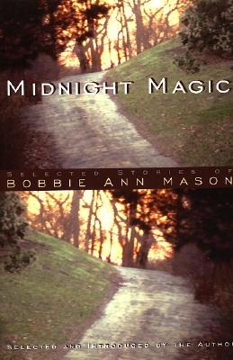 Bild des Verkufers fr Midnight Magic: Selected Stories of Bobbie Ann Mason (Paperback or Softback) zum Verkauf von BargainBookStores