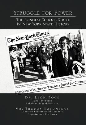 Immagine del venditore per Struggle for Power the Longest School Strike: In New York State History (Hardback or Cased Book) venduto da BargainBookStores