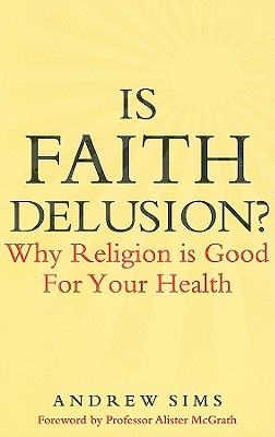 Bild des Verkufers fr Is Faith Delusion? (Paperback or Softback) zum Verkauf von BargainBookStores