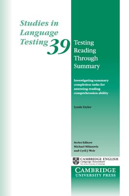 Seller image for Testing Reading Through Summary: Investigating Summary Completion Tasks for Assessing Reading Comprehension Ability (Paperback or Softback) for sale by BargainBookStores
