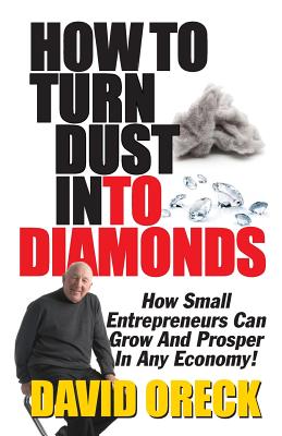 Image du vendeur pour How to Turn Dust into Diamonds (Paperback or Softback) mis en vente par BargainBookStores