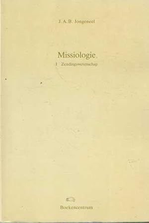 Imagen del vendedor de Missiologie. I Zendingwetenschap & Missiologie. IIMissionaire theologie a la venta por Bij tij en ontij ...