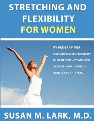 Bild des Verkufers fr Stretching and Flexibility for Women (Paperback or Softback) zum Verkauf von BargainBookStores