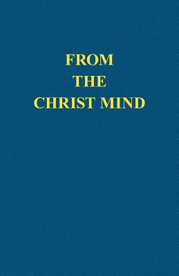 Seller image for From the Christ Mind: Jesus of Nazareth (Paperback or Softback) for sale by BargainBookStores