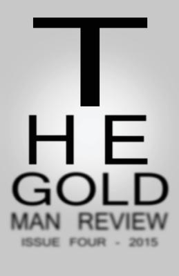 Imagen del vendedor de Gold Man Review Issue 4 (Paperback or Softback) a la venta por BargainBookStores