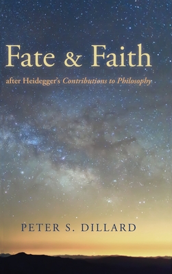 Imagen del vendedor de Fate and Faith after Heidegger's Contributions to Philosophy (Hardback or Cased Book) a la venta por BargainBookStores