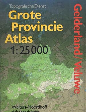 Imagen del vendedor de Grote Provincie Atlas. 1:25000. Gelderland / Veluwe a la venta por Bij tij en ontij ...