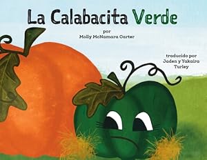 Immagine del venditore per La Calabacita Verde (Paperback or Softback) venduto da BargainBookStores