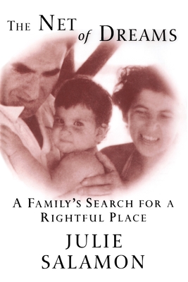 Seller image for The Net of Dreams: A Family's Search for a Rightful Place (Paperback or Softback) for sale by BargainBookStores