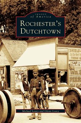 Seller image for Rochester's Dutchtown (Hardback or Cased Book) for sale by BargainBookStores