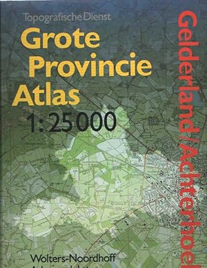 Imagen del vendedor de Grote Provincie Atlas. 1:25000. Gelderland / Achterhoek a la venta por Bij tij en ontij ...