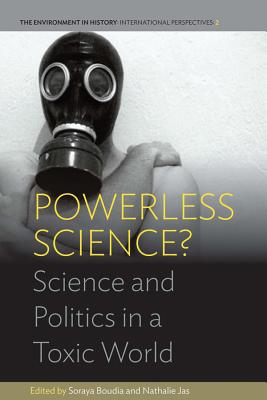 Bild des Verkufers fr Powerless Science?: Science and Politics in a Toxic World (Paperback or Softback) zum Verkauf von BargainBookStores