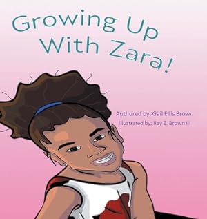 Image du vendeur pour Growing Up With Zara! (Hardback or Cased Book) mis en vente par BargainBookStores