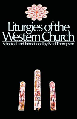 Seller image for Liturgies of the Western Churc (Paperback or Softback) for sale by BargainBookStores