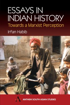 Bild des Verkufers fr Essays in Indian History: Towards a Marxist Perception: With the Economic History of Medieval India: A Survey (Paperback or Softback) zum Verkauf von BargainBookStores