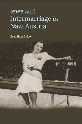 Seller image for Jews and Intermarriage in Nazi Austria (Paperback or Softback) for sale by BargainBookStores