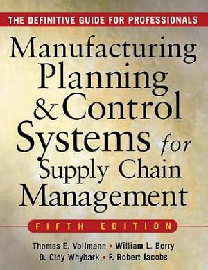 Imagen del vendedor de Manufacturing Planning and Control Systems for Supply Chain Management (Hardback or Cased Book) a la venta por BargainBookStores