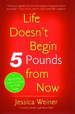 Image du vendeur pour Life Doesn't Begin 5 Pounds from Now (Paperback or Softback) mis en vente par BargainBookStores