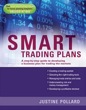 Bild des Verkufers fr Smart Trading Plans: A Step-By-Step Guide to Developing a Business Plan for Trading the Markets (Paperback or Softback) zum Verkauf von BargainBookStores