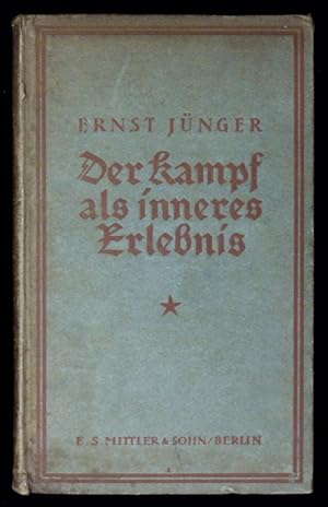 Der Kampf als inneres Erlebnis.