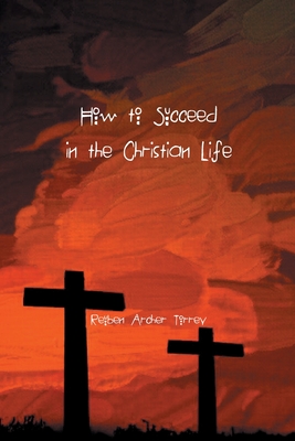 Immagine del venditore per How to Succeed in the Christian Life (Paperback or Softback) venduto da BargainBookStores