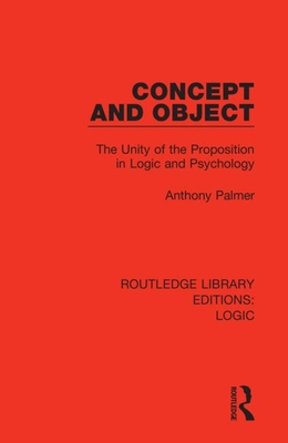 Imagen del vendedor de Concept and Object: The Unity of the Proposition in Logic and Psychology (Paperback or Softback) a la venta por BargainBookStores