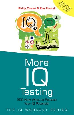 Seller image for More IQ Testing: 250 New Ways to Release Your IQ Potential (Paperback or Softback) for sale by BargainBookStores