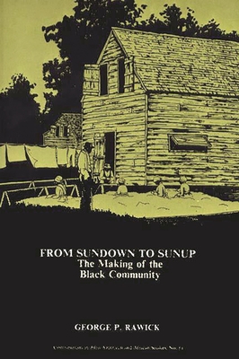 Bild des Verkufers fr From Sundown to Sunup: The Making of the Black Community (Paperback or Softback) zum Verkauf von BargainBookStores