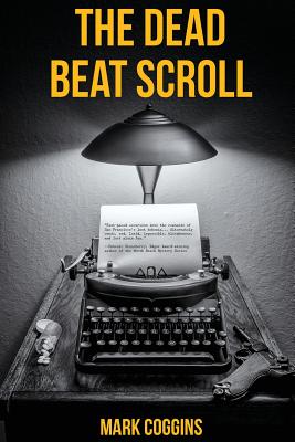 Bild des Verkufers fr The Dead Beat Scroll (Paperback or Softback) zum Verkauf von BargainBookStores