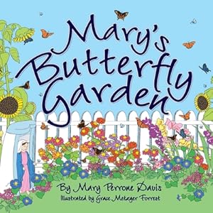 Seller image for Mary's Butterfly Garden (Paperback or Softback) for sale by BargainBookStores