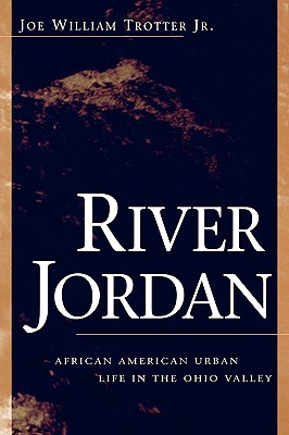 Seller image for River Jordan: African American Urban Life in the Ohio Valley (Paperback or Softback) for sale by BargainBookStores
