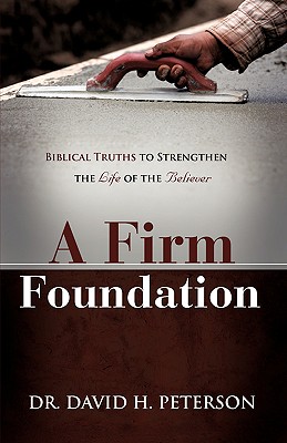 Seller image for A Firm Foundation (Paperback or Softback) for sale by BargainBookStores