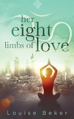 Seller image for Her Eight Limbs of Love (Paperback or Softback) for sale by BargainBookStores