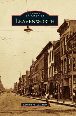 Imagen del vendedor de Leavenworth (Hardback or Cased Book) a la venta por BargainBookStores