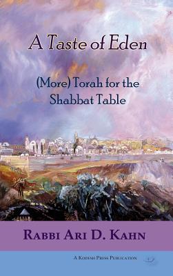 Immagine del venditore per A Taste of Eden: (More) Torah for the Shabbat Table (Hardback or Cased Book) venduto da BargainBookStores