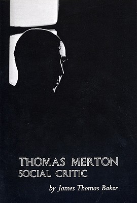 Immagine del venditore per Thomas Merton: Social Critic (Paperback or Softback) venduto da BargainBookStores