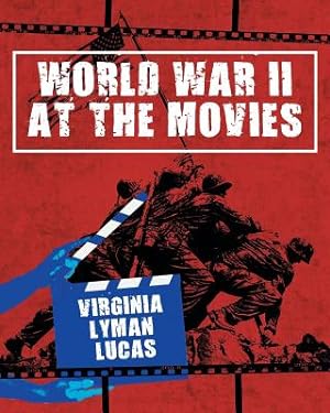 Image du vendeur pour World War II at the Movies: Volume I (Paperback or Softback) mis en vente par BargainBookStores