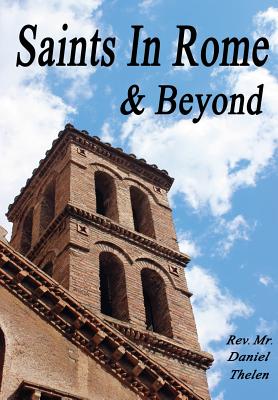 Immagine del venditore per Saints In Rome and Beyond (Hardback or Cased Book) venduto da BargainBookStores